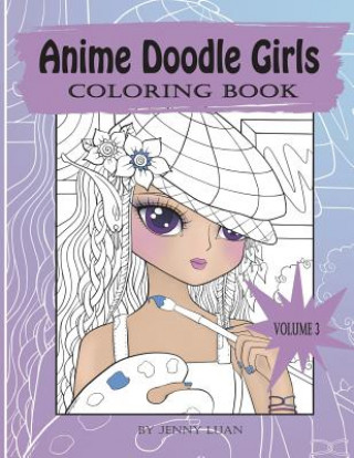 Könyv Anime Doodle Girls: Coloring book Jenny Luan