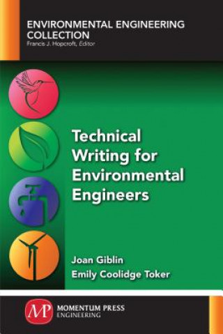 Knjiga Technical Writing for Environmental Engineers Joan Giblin