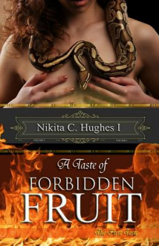 Könyv A Taste of Forbidden Fruit: The First Taste Nikita C Hughes I