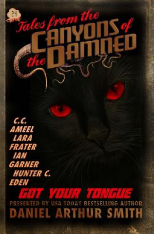 Carte Tales from the Canyons of the Damned No. 24 Daniel Arthur Smith