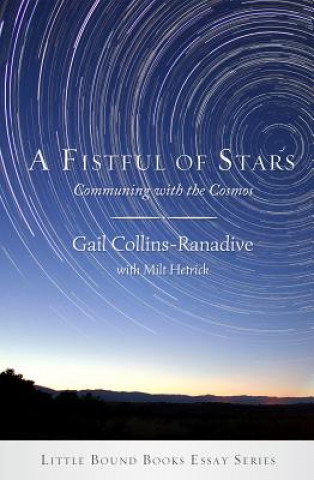 Kniha Fistful of Stars Gail Collins-Ranadive