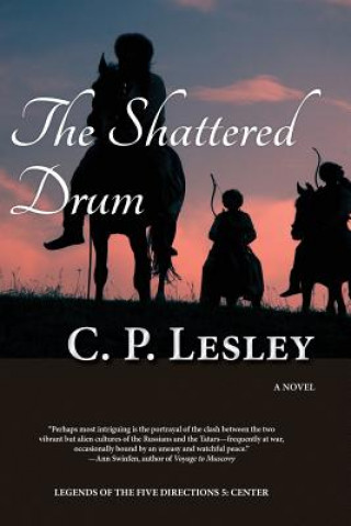 Boek The Shattered Drum C P Lesley