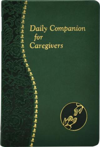 Kniha Daily Companion for Caregivers Allan F Wright