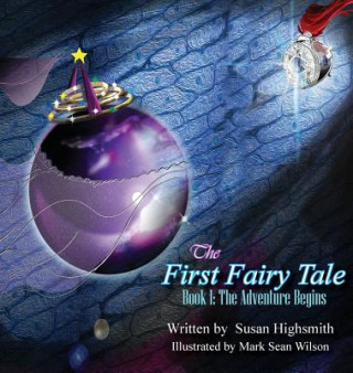 Книга First Fairy Tale Susan Highsmith