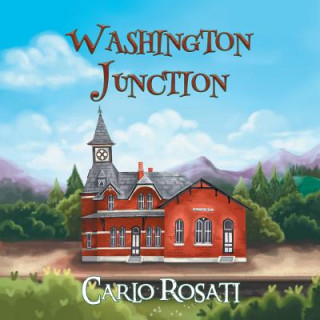 Knjiga Washington Junction Carlo Rosati