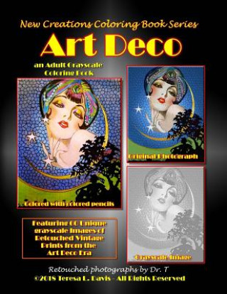 Knjiga New Creations Coloring Book Series: Art Deco Dr Teresa Davis