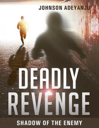 Carte Deadly Revenge Johnson Adeyanju