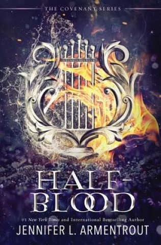 Könyv Half-Blood: The First Covenant Novel Jennifer L Armentrout