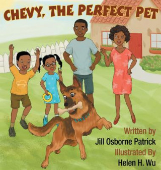 Książka Chevy, The Perfect Pet Jill O Patrick