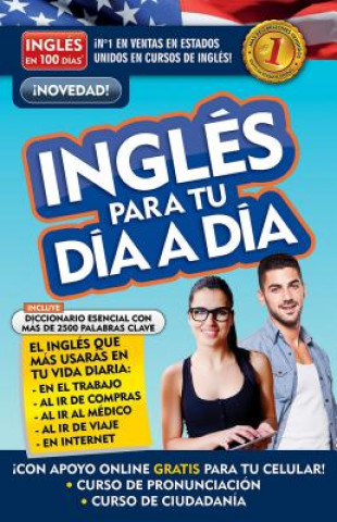 Книга Inglés En 100 Días - Inglés Para Tu Día a Día / Everyday English Aguilar