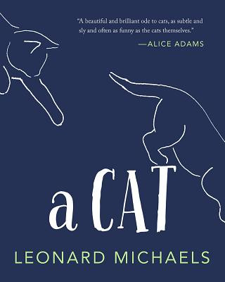 Kniha A Cat Leonard Michaels