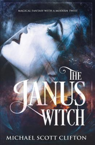 Livro The Janus Witch Michael Scott Clifton