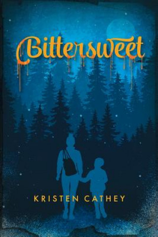 Knjiga Bittersweet Kristen Cathey