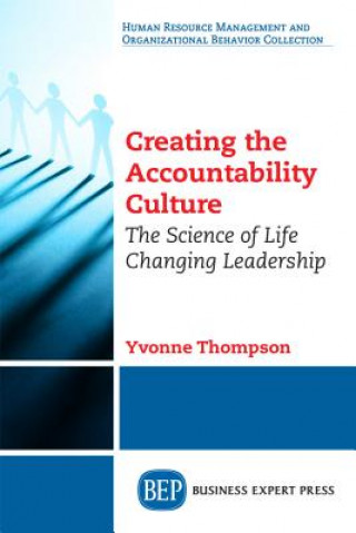 Könyv Creating the Accountability Culture Yvonnne Thompson