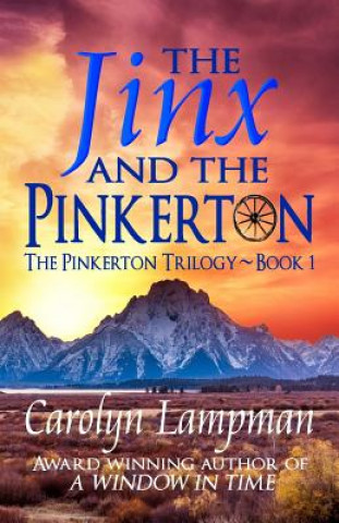 Kniha The Jinx and the Pinkerton Ayme Ahrens