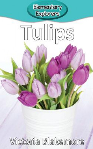 Knjiga Tulips Victoria Blakemore