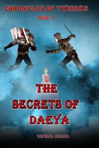 Kniha The Secrets of Daeya Tetyana Butler