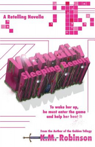 Buch Virtually Sleeping Beauty K M Robinson