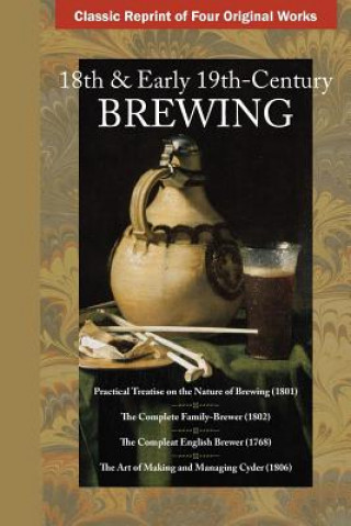 Kniha 18th & Early 19th Century Brewing George Watkins