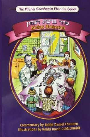 Książka Birkas Hamazon - Bencher Pocket Edition: The Pirchei Shoshanim Pictorial Series Yeshiva Pirchei Shoshanim