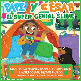 Carte El súper genial slime: Papi y César Michael Ervin III