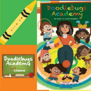 Kniha Be Nice to Your Friends: Doodlebugs Academy Ashia Ervin