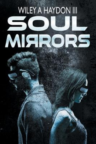 Βιβλίο Soul Mirrors Wiley a Haydon III