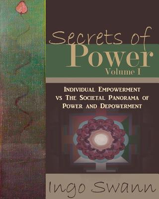 Kniha Secrets of Power, Volume I Ingo Swann