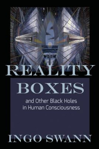 Kniha Reality Boxes Ingo Swann