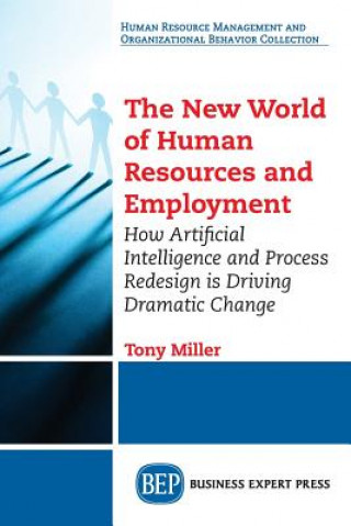 Carte New World of Human Resources and Employment Tony Miller