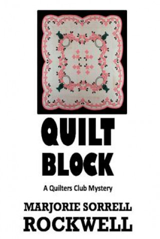 Книга Quilt Block Marjory Sorrell Rockwell