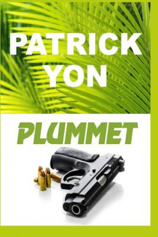 Livro Plummet Patrick Yon