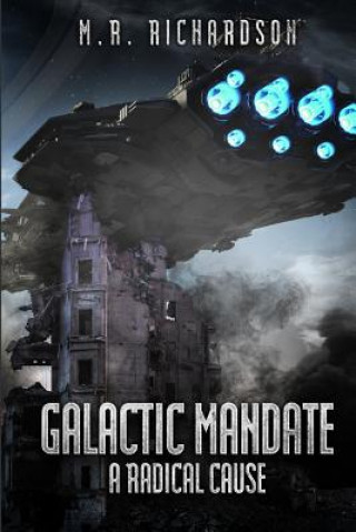 Książka Galactic Mandate: A Radical Cause Peter Gaskin
