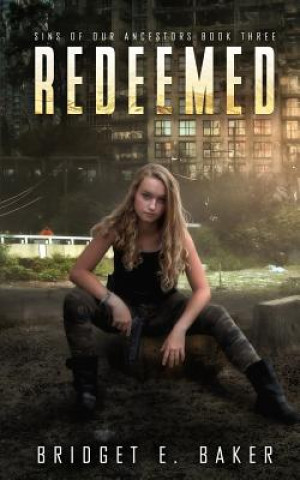 Knjiga Redeemed Bridget E Baker