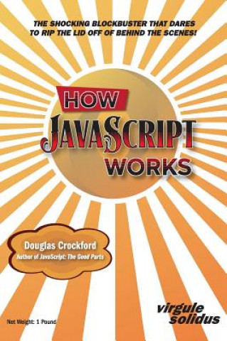 Knjiga How JavaScript Works Douglas Crockford