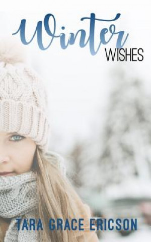 Buch Winter Wishes Tara Grace Ericson