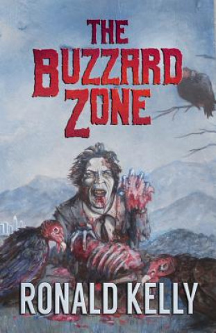 Kniha The Buzzard Zone Ronald Kelly