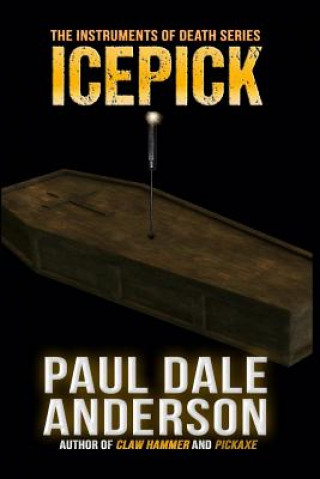 Knjiga Icepick Paul Dale Anderson