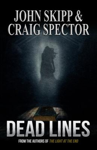 Knjiga Dead Lines Craig Spector