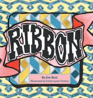 Kniha Ribbon Jim Best