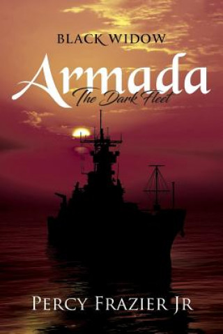 Carte Black Widow: Armada, the Dark Fleet Percy Frazier Jr