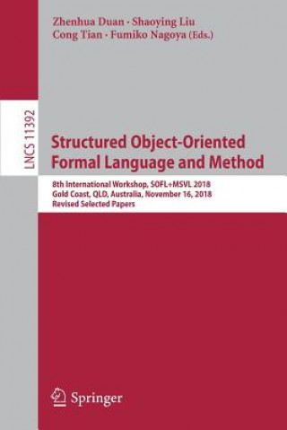 Book Structured Object-Oriented Formal Language and Method Zhenhua Duan