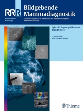 Könyv Bildgebende Mammadiagnostik Sylvia H. Heywang-Köbrunner