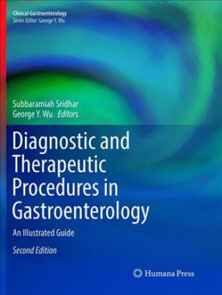 Kniha Diagnostic and Therapeutic Procedures in Gastroenterology Subbaramiah Sridhar