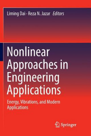 Kniha Nonlinear Approaches in Engineering Applications Liming Dai