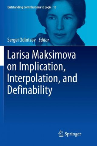 Boek Larisa Maksimova on Implication, Interpolation, and Definability Sergei Odintsov