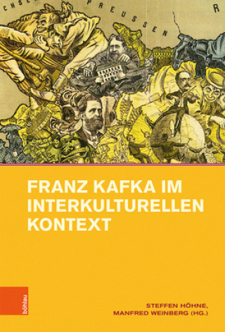Kniha Franz Kafka im interkulturellen Kontext Steffen Höhne