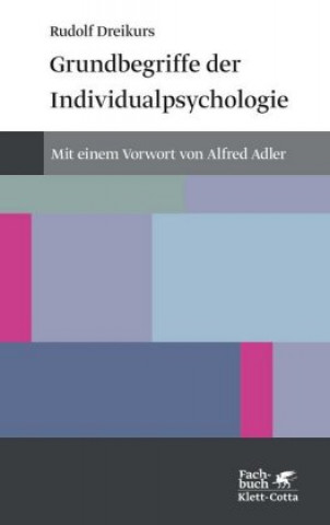 Kniha Grundbegriffe der Individualpsychologie (Konzepte der Humanwissenschaften) Rudolf Dreikurs