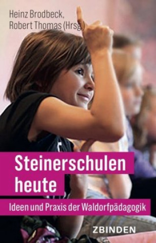 Book Steinerschulen heute Heinz Brodbeck