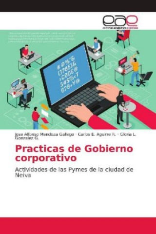 Kniha Practicas de Gobierno corporativo Jose Alfonso Mendoza Gallego